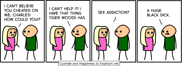 http://www.explosm.net/db/files/Comics/Rob/charles_tigerwoods.png